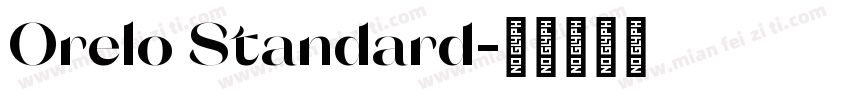 Orelo Standard字体转换